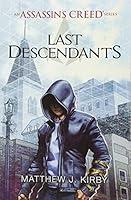Algopix Similar Product 17 - Last Descendants An Assassins Creed