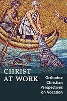 Algopix Similar Product 7 - Christ At Work Orthodox Christan