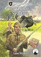 Algopix Similar Product 14 - The Hunt for Scarface Hometown