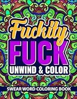 Algopix Similar Product 8 - Bad Word Adult Coloring Book Fuckity