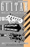 Algopix Similar Product 16 - The Guitar A Guide for Students and