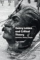 Algopix Similar Product 17 - Georg Lukcs and Critical Theory