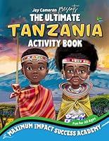 Algopix Similar Product 14 - The Ultimate Tanzania Activity Book