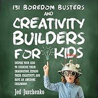 Algopix Similar Product 5 - 131 Boredom Busters and Creativity