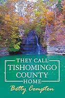 Algopix Similar Product 7 - They Call Tishomingo County Home