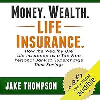Algopix Similar Product 7 - Money Wealth Life Insurance How the