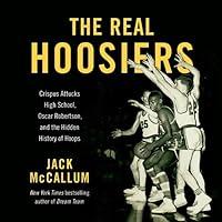 Algopix Similar Product 6 - The Real Hoosiers Crispus Attucks High