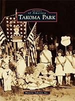 Algopix Similar Product 13 - Takoma Park (Images of America)