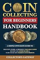 Algopix Similar Product 19 - Coin Collecting for Beginners Handbook