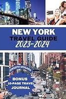 Algopix Similar Product 3 - NEW YORK TRAVEL GUIDE 20232024 THE