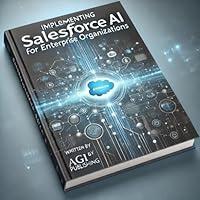 Algopix Similar Product 18 - Implementing Salesforce AI For