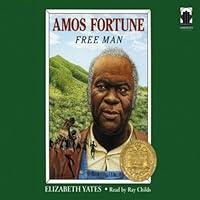 Algopix Similar Product 20 - Amos Fortune: Free Man