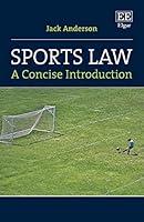 Algopix Similar Product 7 - Sports Law: A Concise Introduction