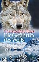 Algopix Similar Product 20 - Die Gefährtin des Wolfs (German Edition)