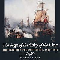 Algopix Similar Product 16 - The Age of the Ship of the Line The