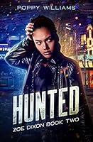 Algopix Similar Product 3 - Hunted (The Zoe Dixon Saga Book 2)