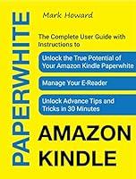 Algopix Similar Product 15 - Amazon Kindle Paperwhite The Complete