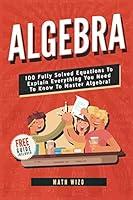 Algopix Similar Product 5 - Algebra 100 Fully Solved Equations To