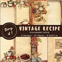 Algopix Similar Product 7 - Vintage Recipe Scrapbook Paper Sized