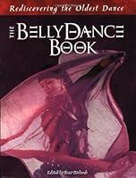 Algopix Similar Product 19 - The Belly Dance Book  Rediscovering