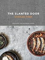 Algopix Similar Product 5 - The Slanted Door Modern Vietnamese