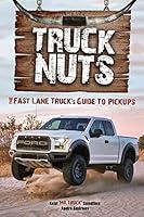Algopix Similar Product 9 - Truck Nuts The Fast Lane Trucks Guide