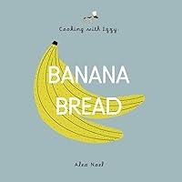 Algopix Similar Product 16 - Cooking with Izzy: Banana Bread