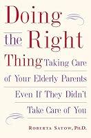 Algopix Similar Product 7 - Doing the Right Thing Taking Care of