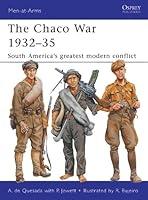Algopix Similar Product 6 - The Chaco War 193235 South Americas