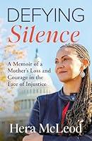 Algopix Similar Product 9 - Defying Silence A Memoir of a Mothers