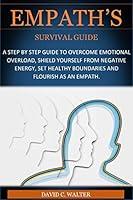 Algopix Similar Product 2 - Empaths Survival Guide A Step By Step