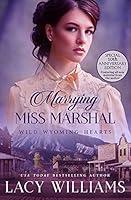 Algopix Similar Product 15 - Marrying Miss Marshal Wild Wyoming