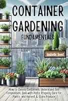 Algopix Similar Product 19 - Container Gardening Fundamentals How