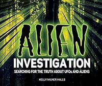 Algopix Similar Product 5 - Alien Investigation Searching for the