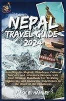 Algopix Similar Product 20 - NEPAL TRAVEL GUIDE Unveiling the