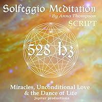 Algopix Similar Product 2 - 528 Hz Solfeggio Meditation Miracles