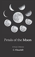Algopix Similar Product 13 - Petals of the Moon: A Poetry Collection