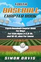 Algopix Similar Product 2 - Youth Baseball Chapter Book For Young