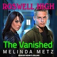 Algopix Similar Product 18 - The Vanished Roswell High Series Book