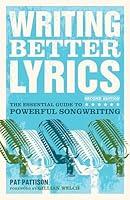 Algopix Similar Product 4 - Writing Better Lyrics