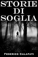 Algopix Similar Product 6 - Storie di soglia (Italian Edition)