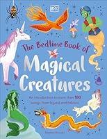 Algopix Similar Product 1 - The Bedtime Book of Magical Creatures