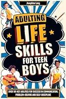 Algopix Similar Product 13 - Adulting life skills for teen boys