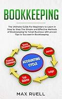 Algopix Similar Product 8 - Bookkeeping The Ultimate Guide For