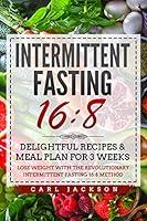 Algopix Similar Product 11 - Intermittent Fasting 168 Delightful