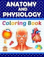 Algopix Similar Product 8 - Anatomy and Physiology Coloring Book