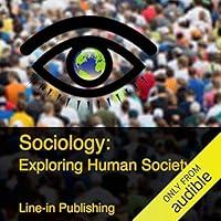 Algopix Similar Product 7 - Sociology: Exploring Human Society