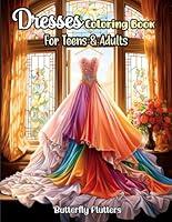 Algopix Similar Product 7 - Dresses Coloring Book for Teens and