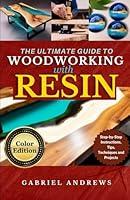 Algopix Similar Product 7 - The Ultimate Guide to Woodworking with