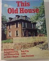 Algopix Similar Product 10 - This Old House Restoring